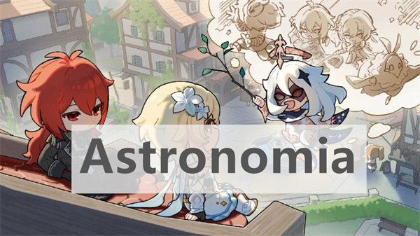 原神琴谱Astronomia介绍-Astronomia手机版电脑版琴谱分享